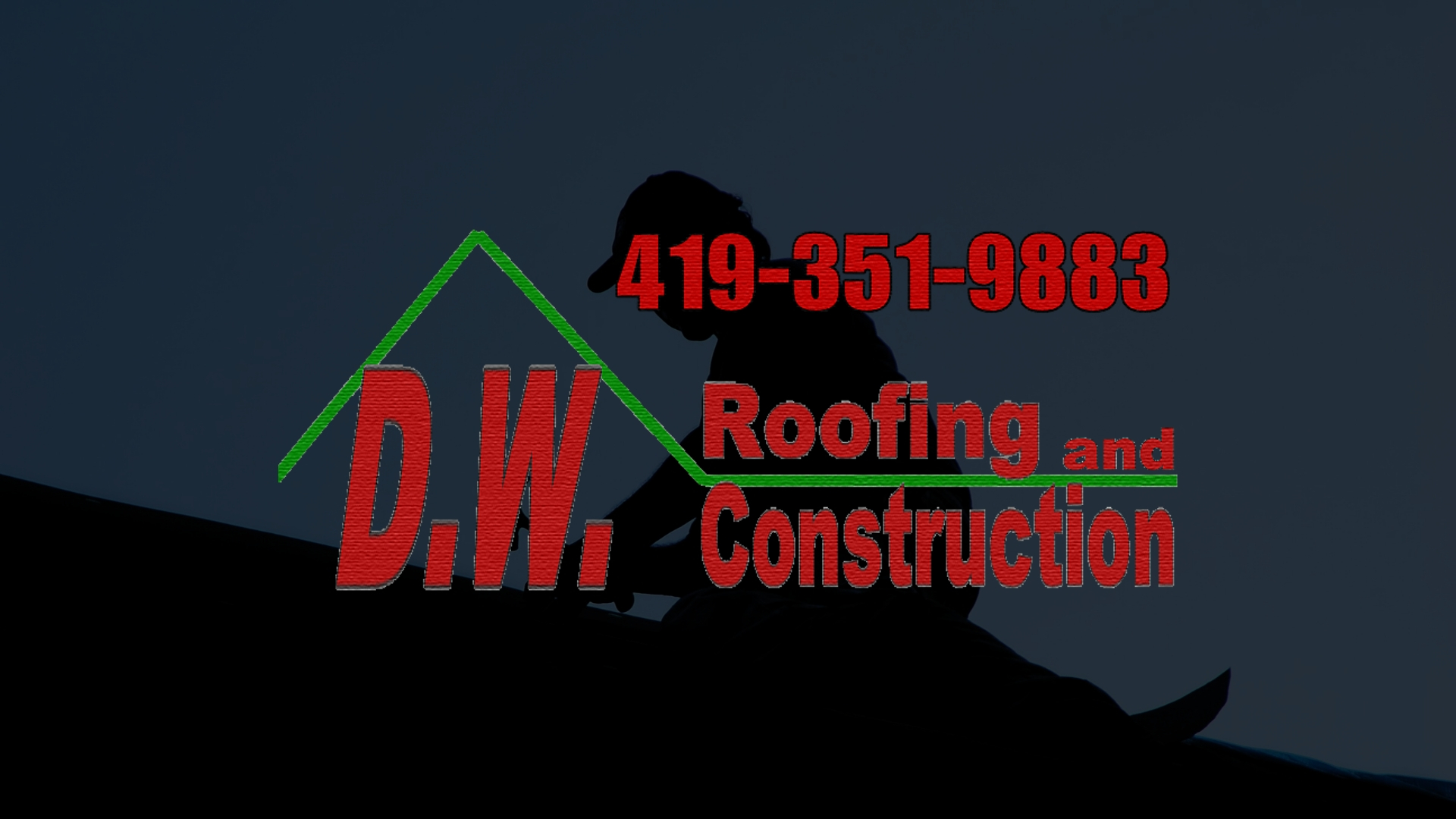 D.W. Roofing and Construction LLC